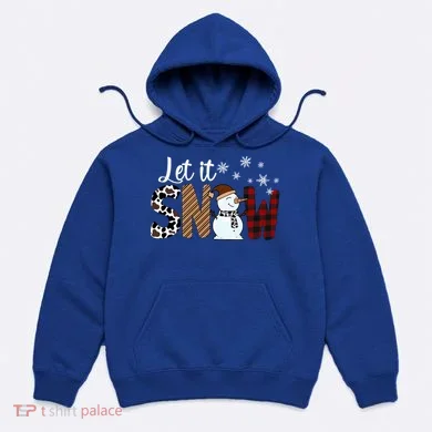 Let It Snow Cute Gift Hoodie