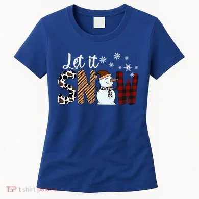 Let It Snow Cute Gift Women's T-Shirt