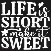 Life Is Short Make It Sweet Inspirational Quote Ornament thumb 1