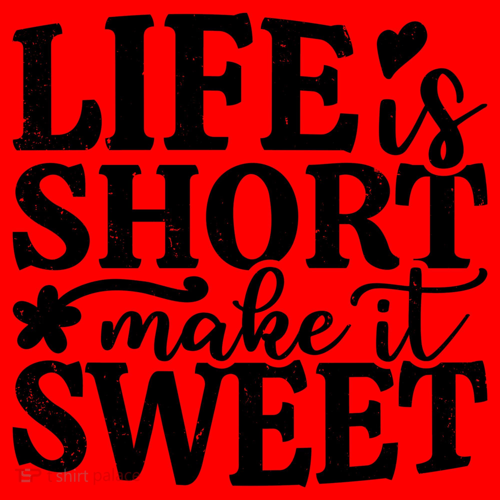 Life Is Short Make It Sweet Inspirational Quote Santa Hat