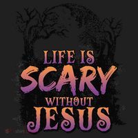 Life Is Scary Without Jesus Funny Halloween Christian Women's Sweatshirt thumb 2