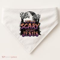 Life Is Scary Without Jesus Funny Halloween Christian USA-Made Doggie Bandana thumb 0