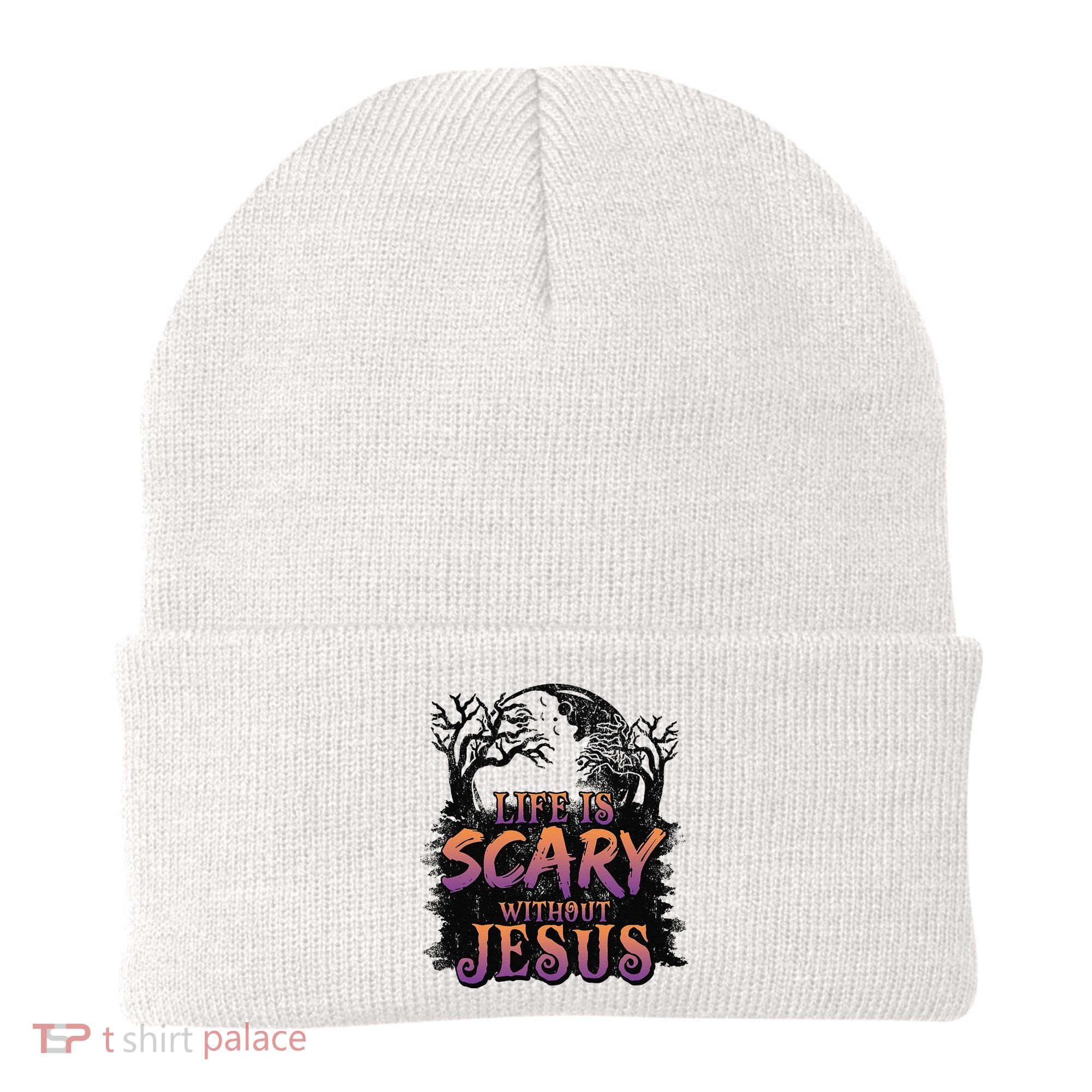 Life Is Scary Without Jesus Funny Halloween Christian Beanie
