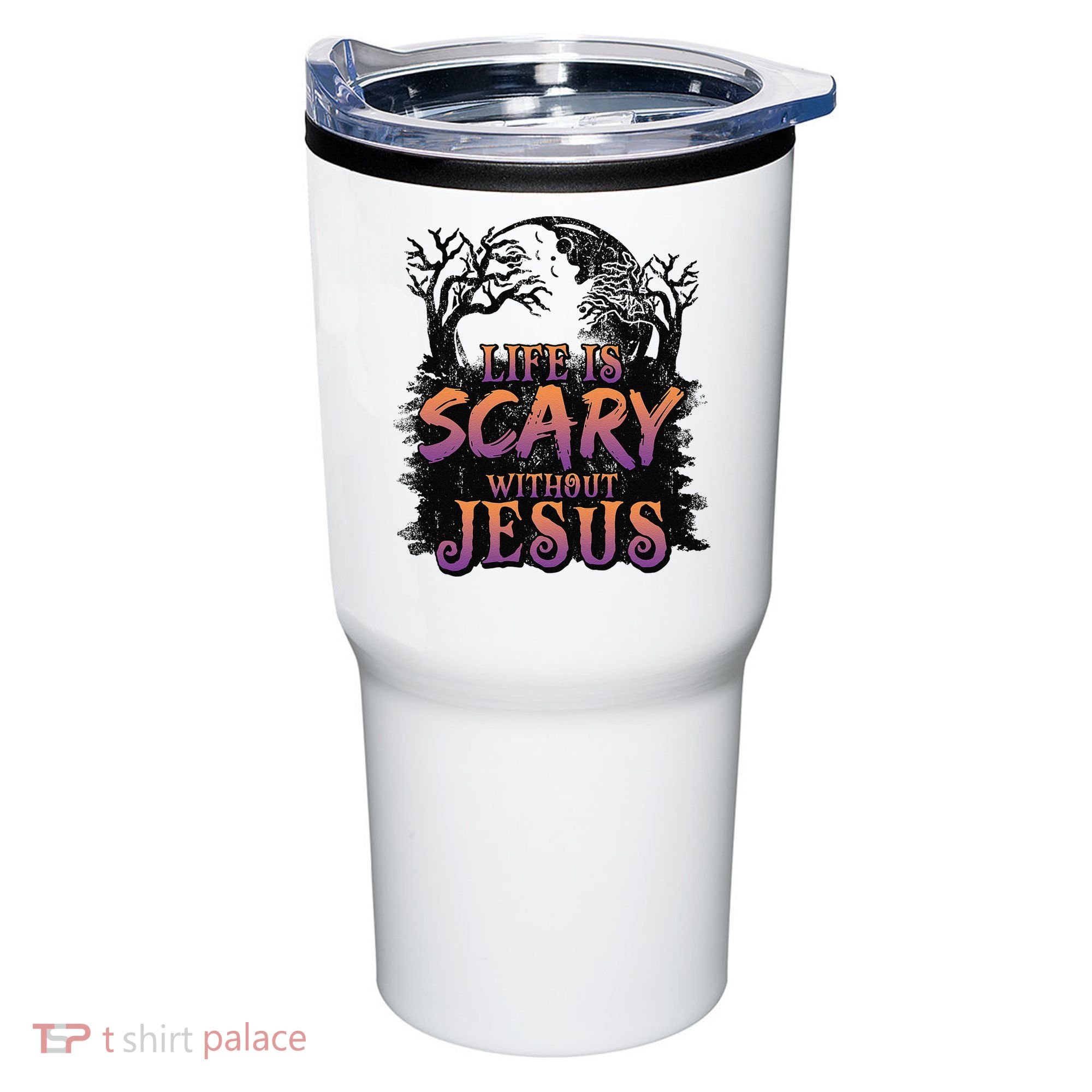 Life Is Scary Without Jesus Funny Halloween Christian Tumbler
