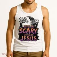 Life Is Scary Without Jesus Funny Halloween Christian Tank Top thumb 3