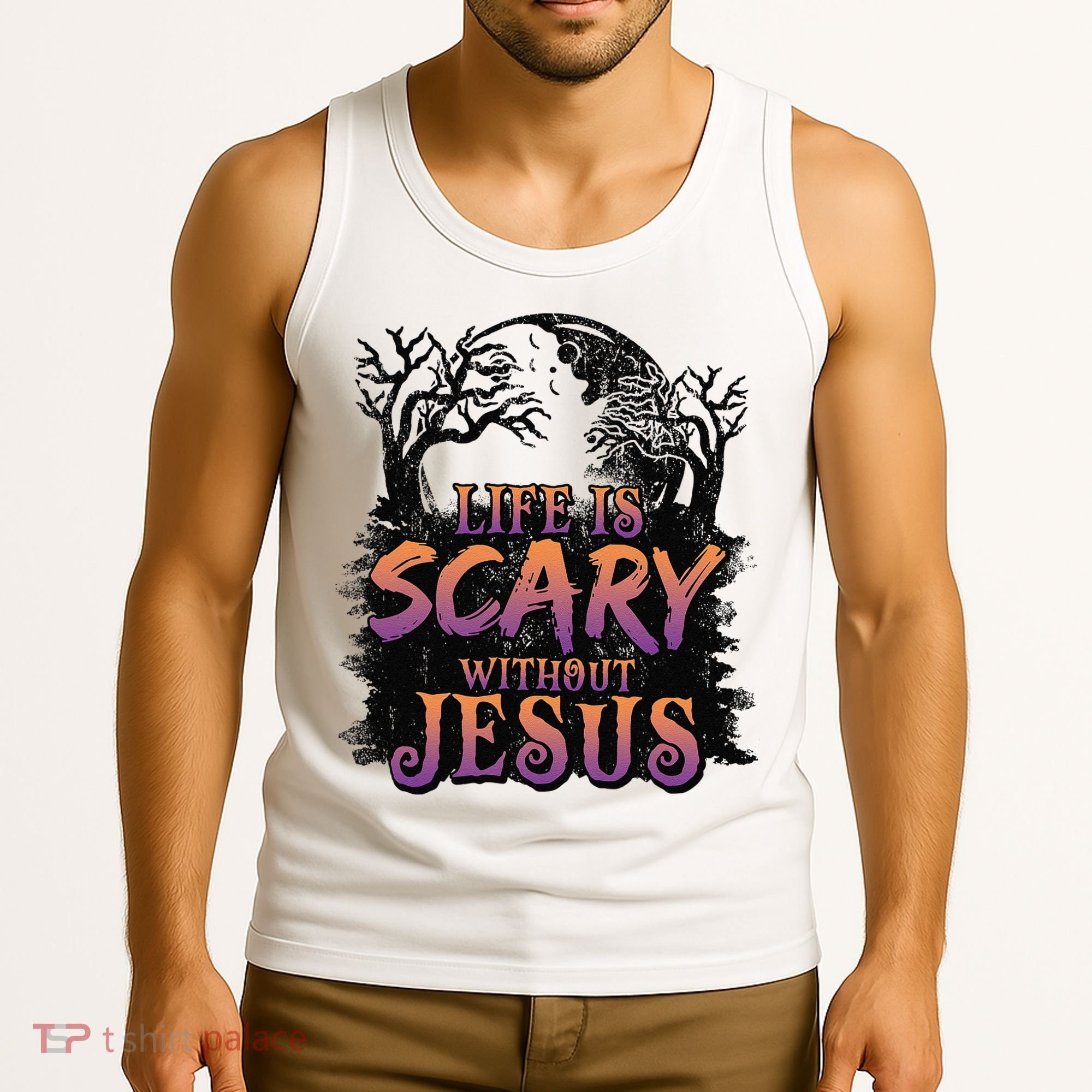 Life Is Scary Without Jesus Funny Halloween Christian Tank Top
