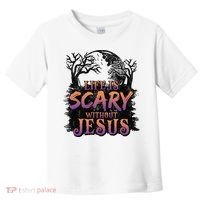 Life Is Scary Without Jesus Funny Halloween Christian Toddler T-Shirt thumb 0