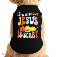 Life Is Scary Without Jesus Christian Faith Halloween Doggie Tank thumb 0