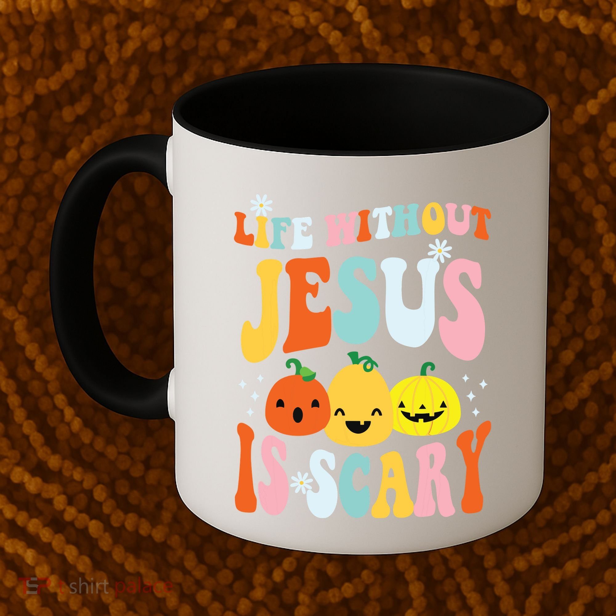 Life Is Scary Without Jesus Christian Faith Halloween Coffee Mug