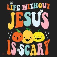 Life Is Scary Without Jesus Christian Faith Halloween Tumbler thumb 3