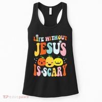 Life Is Scary Without Jesus Christian Faith Halloween Women's Tank Top thumb 0