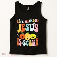 Life Is Scary Without Jesus Christian Faith Halloween Tank Top thumb 2