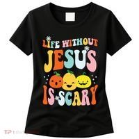 Life Is Scary Without Jesus Christian Faith Halloween Women's T-Shirt thumb 0