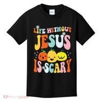 Life Is Scary Without Jesus Christian Faith Halloween Kids T-Shirt thumb 0