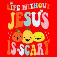 Life Is Scary Without Jesus Christian Faith Halloween Santa Hat thumb 1