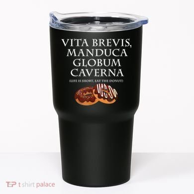Life Is Short, Eat The Donut Latin Language Tumbler