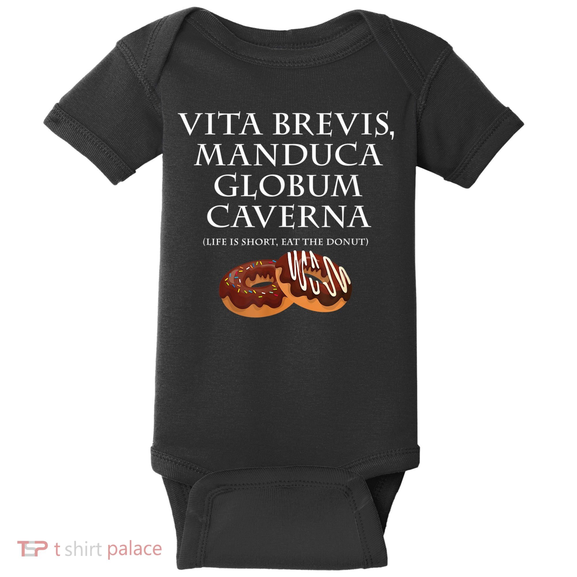 Life Is Short, Eat The Donut Latin Language Baby Bodysuit