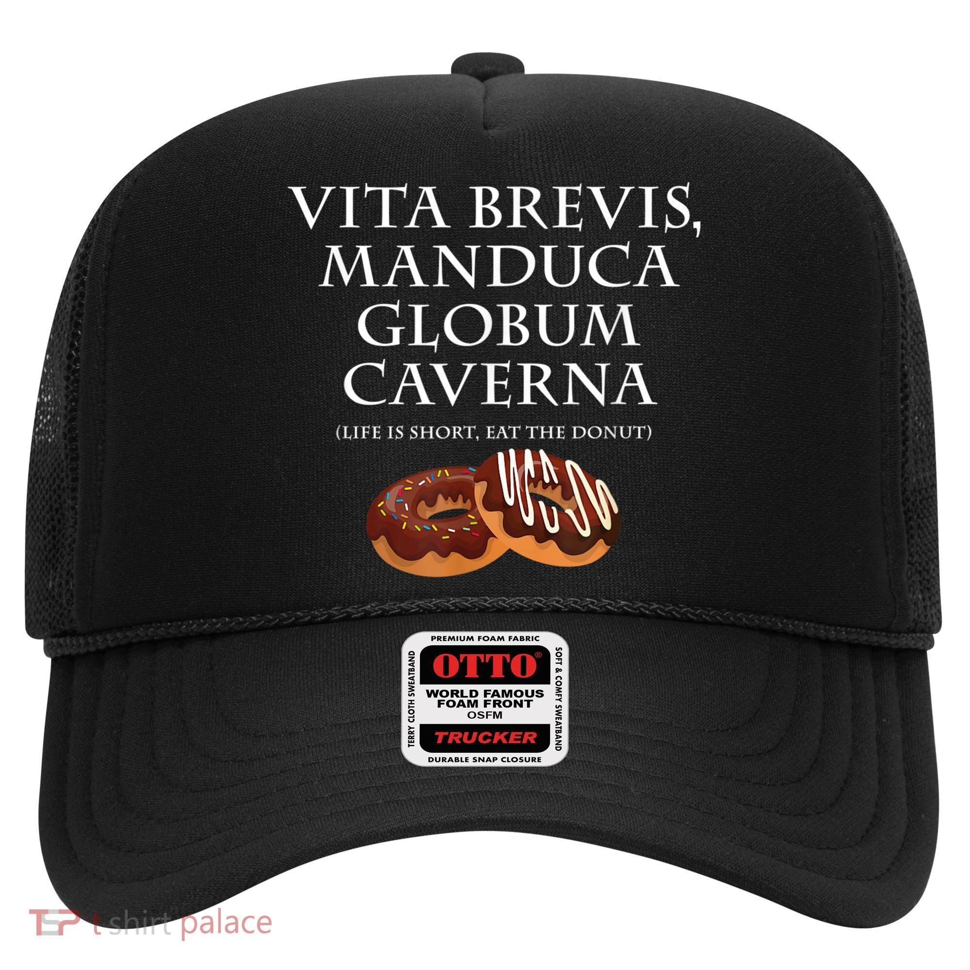 Life Is Short, Eat The Donut Latin Language Hat