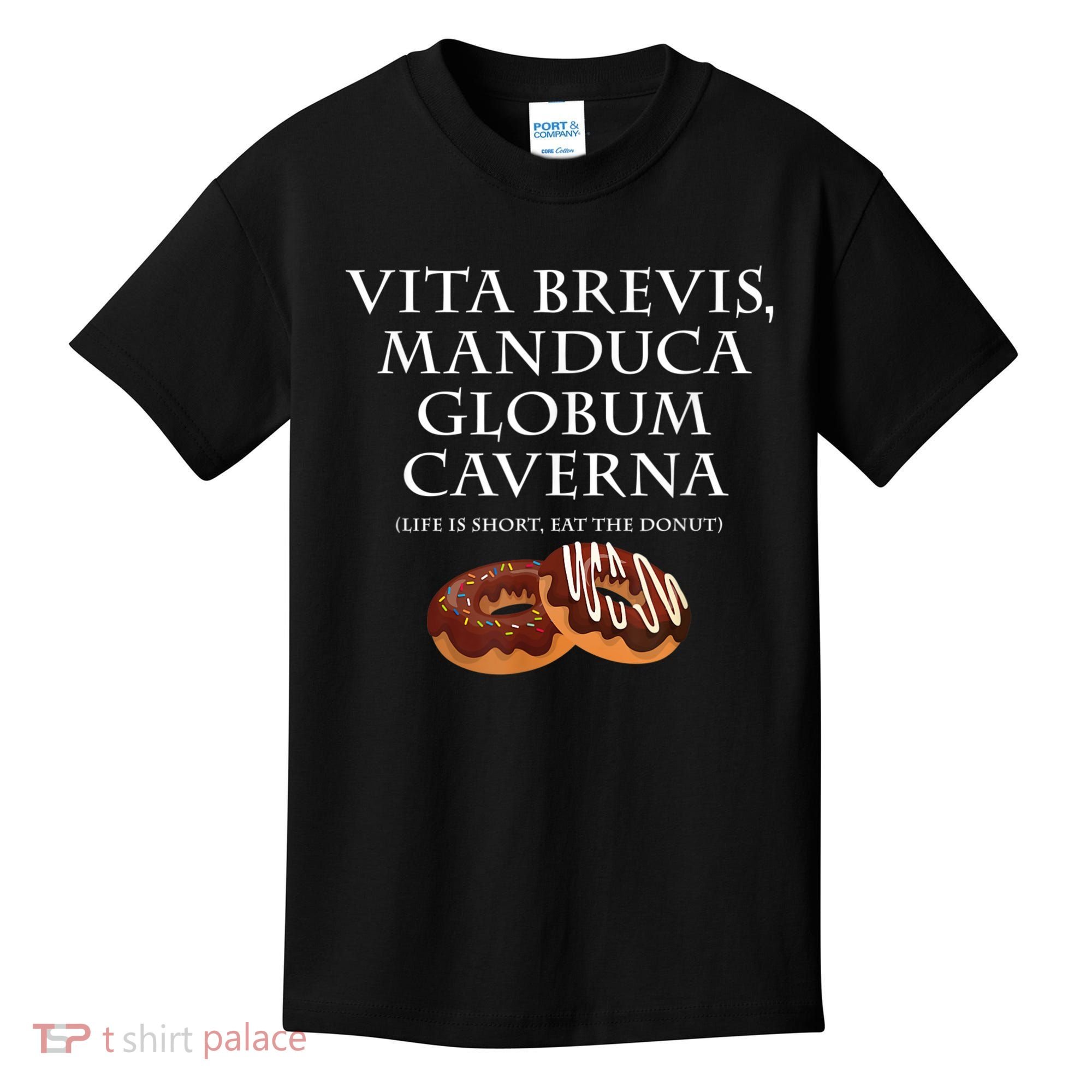 Life Is Short, Eat The Donut Latin Language Kids T-Shirt