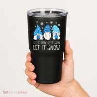 Let It Snow Gnomes Winter Holiday Cute Tumbler thumb 2