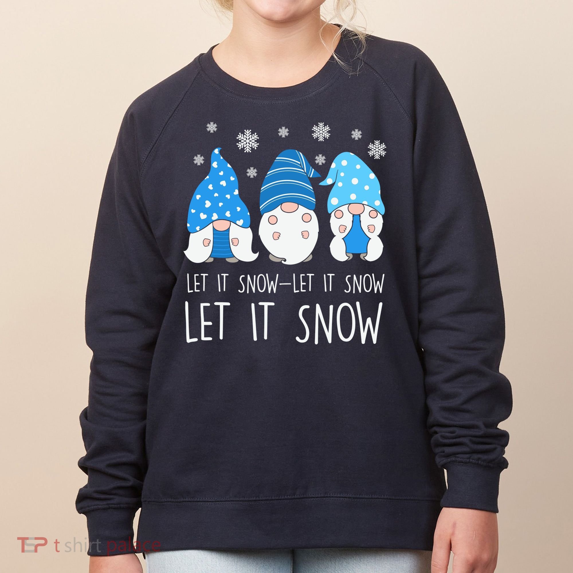 Let It Snow Gnomes Winter Holiday Cute Women's Sweatshirt