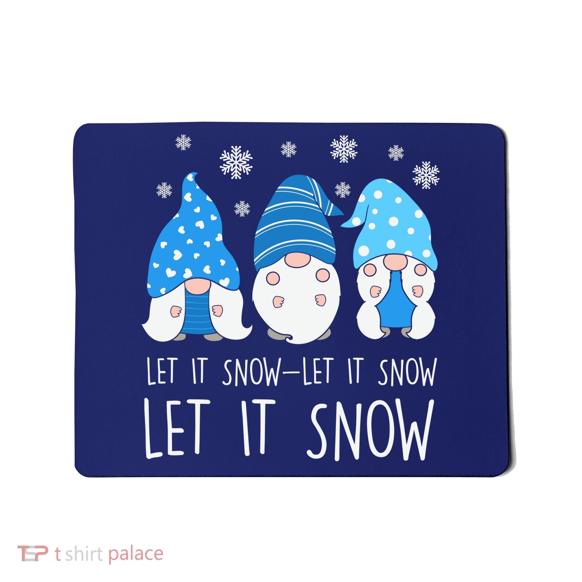 Let It Snow Gnomes Winter Holiday Cute Mousepad