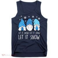 Let It Snow Gnomes Winter Holiday Cute Tank Top thumb 0