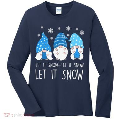 Let It Snow Gnomes Winter Holiday Cute Women's Long Sleeve Shirt