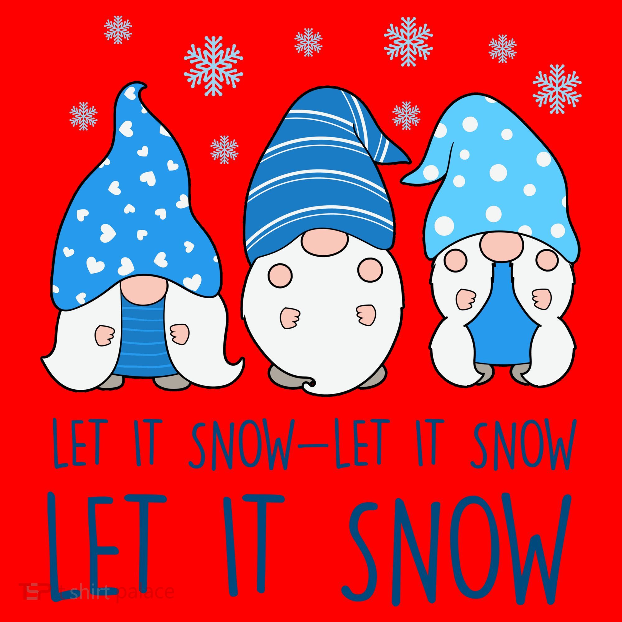 Let It Snow Gnomes Winter Holiday Cute Santa Hat