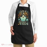 Life Is Scary Without Jesus Christian Halloween Funny Apron thumb 2
