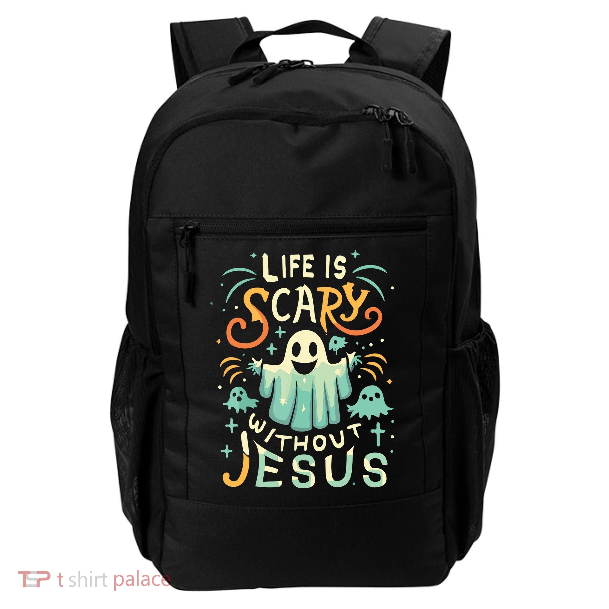 Life Is Scary Without Jesus Christian Halloween Funny Backpack