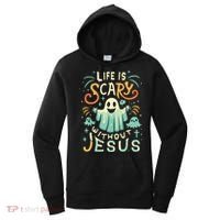 Life Is Scary Without Jesus Christian Halloween Funny Women's Hoodie thumb 0