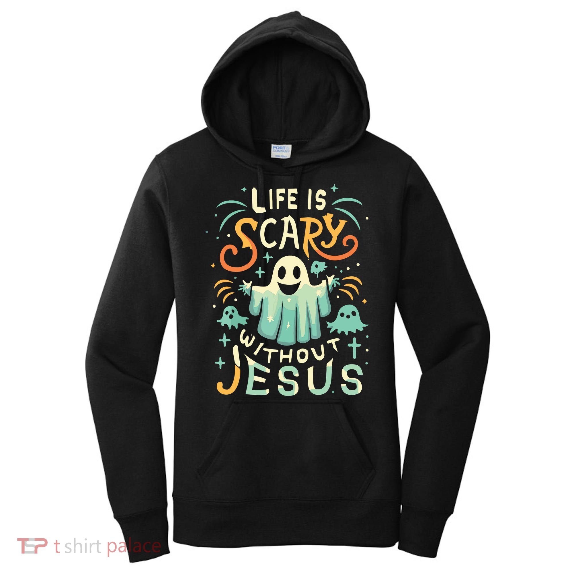 Life Is Scary Without Jesus Christian Halloween Funny Women's Hoodie