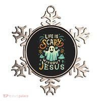 Life Is Scary Without Jesus Christian Halloween Funny Ornament thumb 0