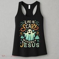 Life Is Scary Without Jesus Christian Halloween Funny Women's Tank Top thumb 3