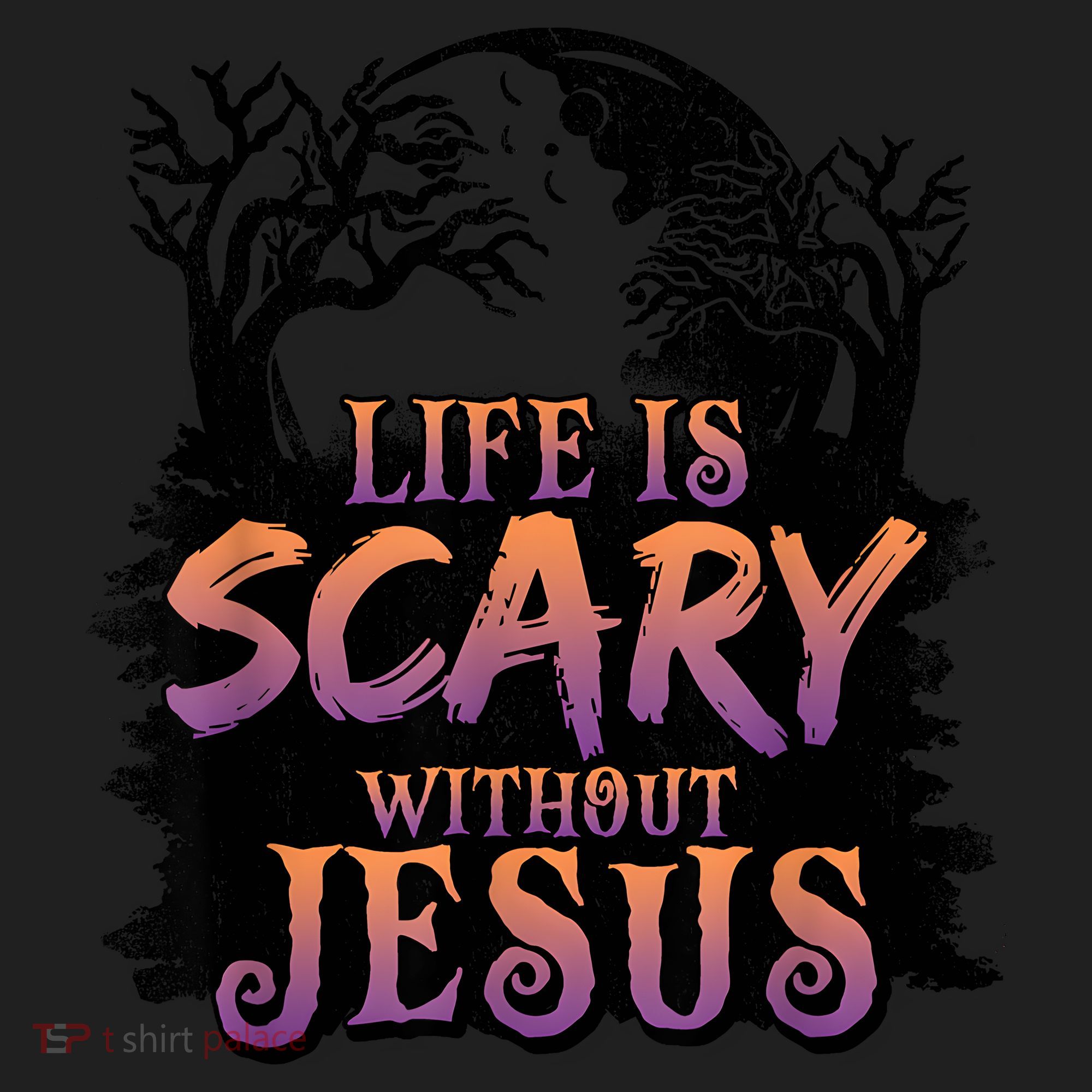 Life Is Scary Without Jesus Funny Halloween Christian Women's Sweatshirt
