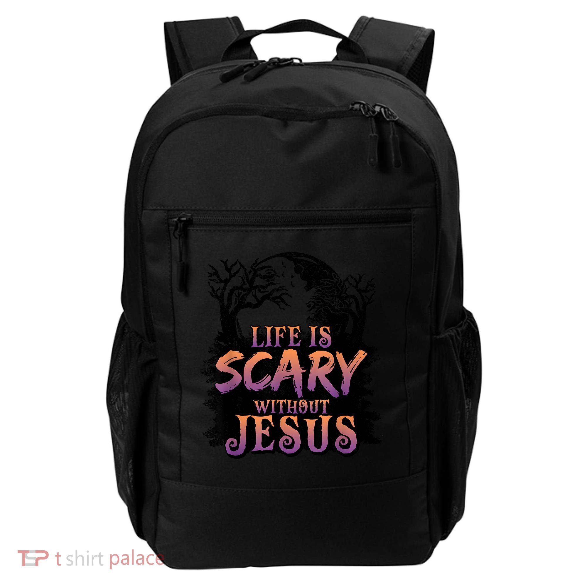 Life Is Scary Without Jesus Funny Halloween Christian Backpack