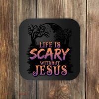 Life Is Scary Without Jesus Funny Halloween Christian Coaster thumb 0