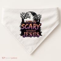 Life Is Scary Without Jesus Funny Halloween Christian USA-Made Doggie Bandana thumb 0