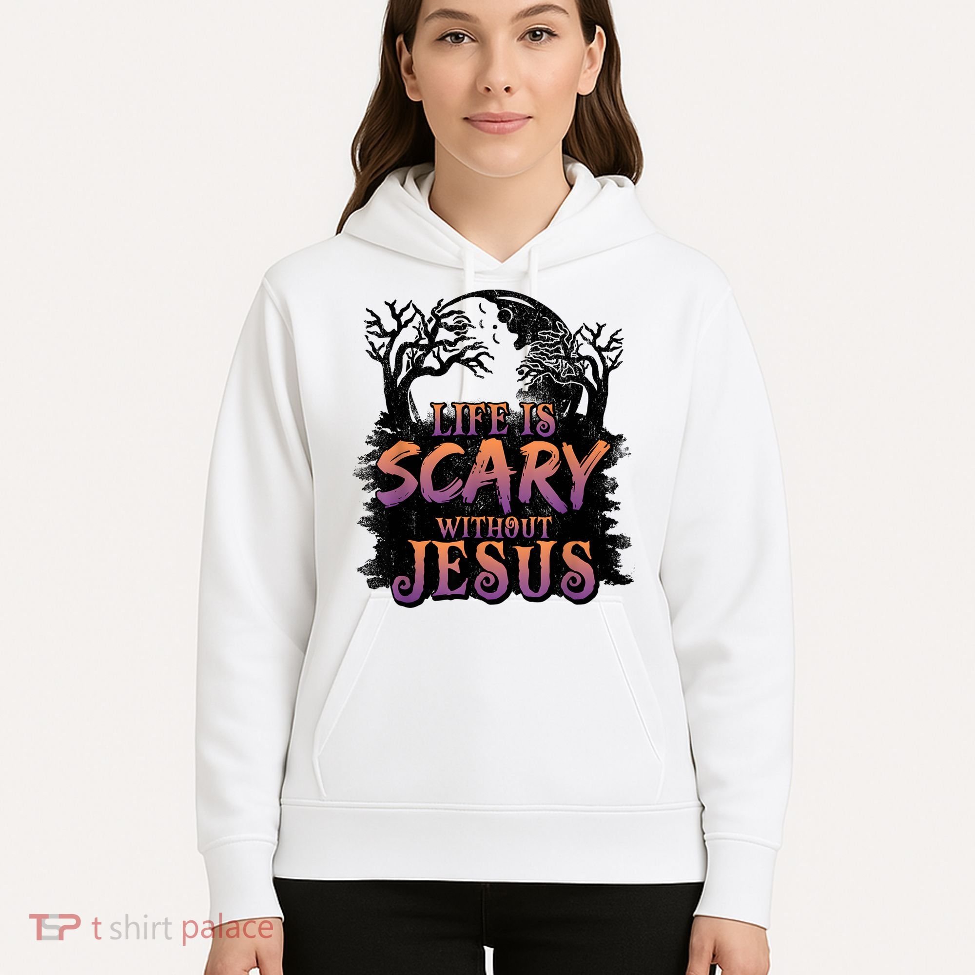 Life Is Scary Without Jesus Funny Halloween Christian Hoodie