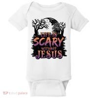 Life Is Scary Without Jesus Funny Halloween Christian Baby Bodysuit thumb 0