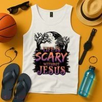 Life Is Scary Without Jesus Funny Halloween Christian Tank Top thumb 4