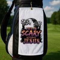Life Is Scary Without Jesus Funny Halloween Christian Golf Towel thumb 2