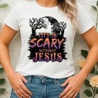 Life Is Scary Without Jesus Funny Halloween Christian Women's T-Shirt thumb 2