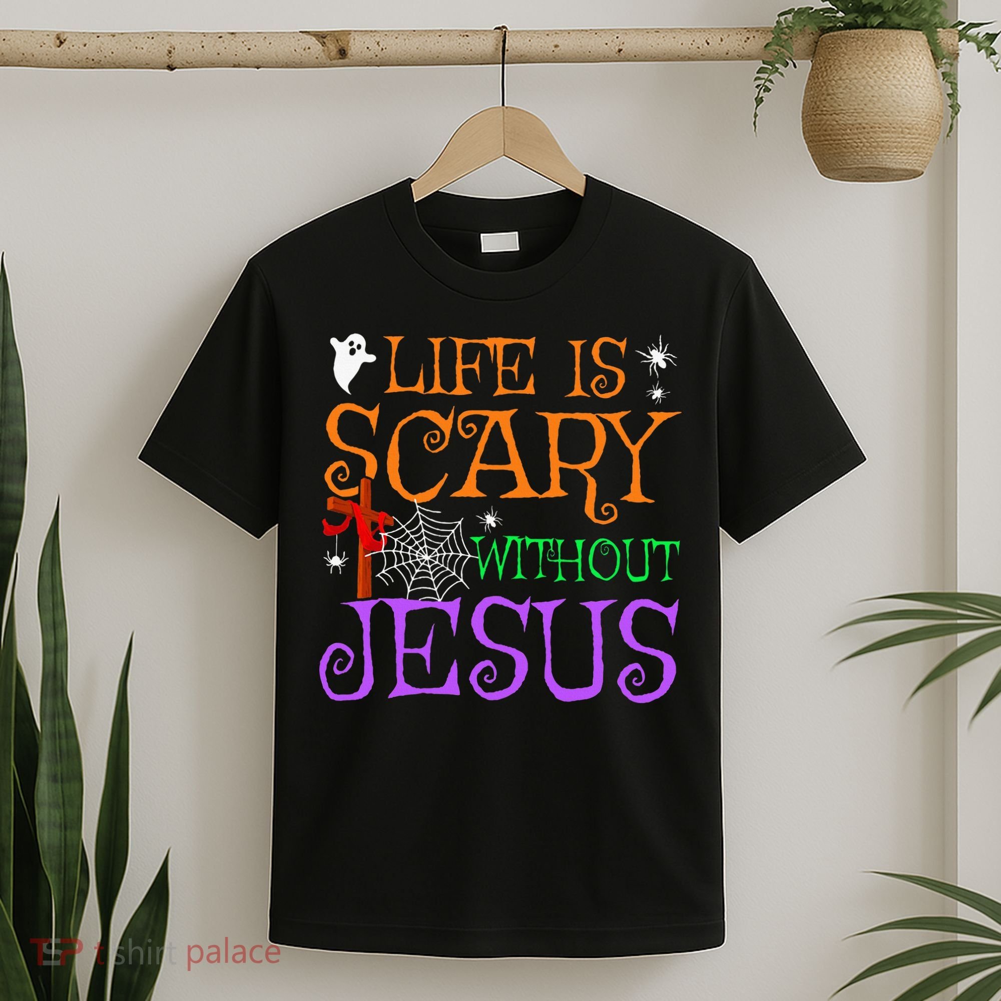 Life Is Scary Without Jesus T-Shirt