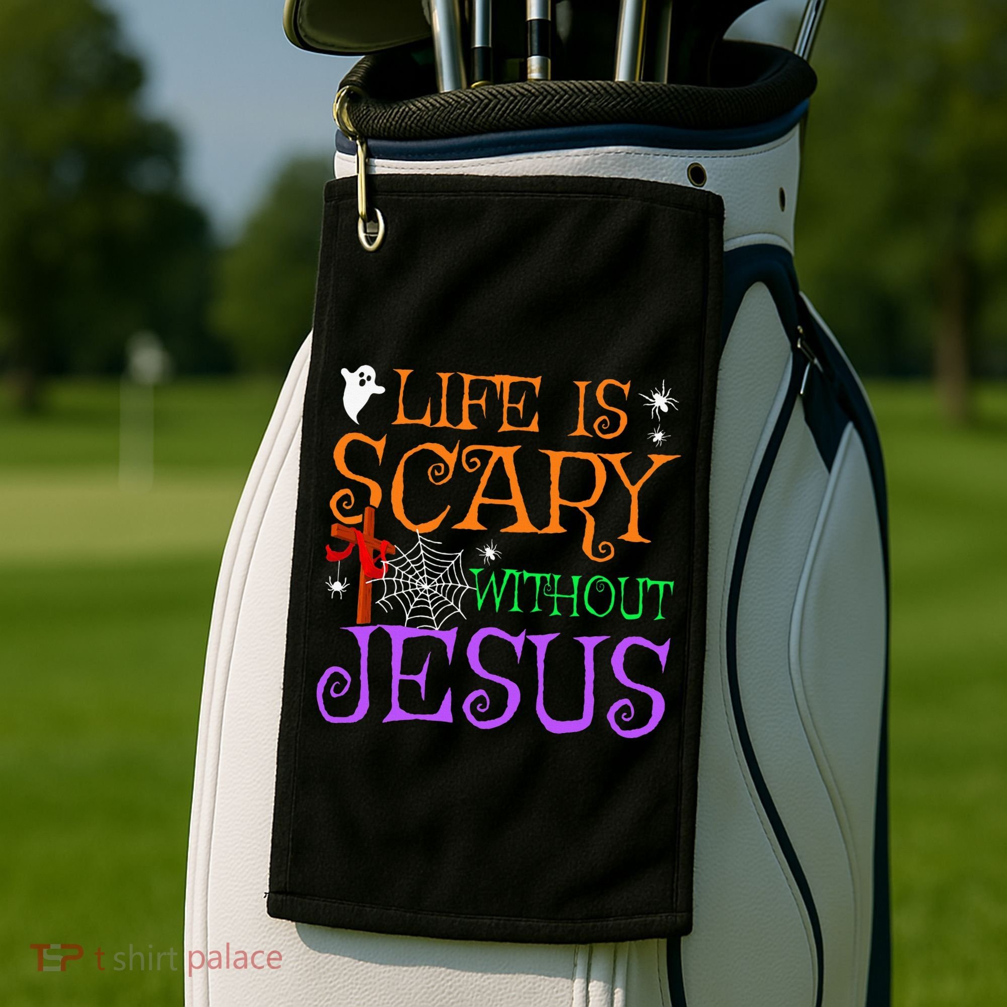 Life Is Scary Without Jesus Golf Towel