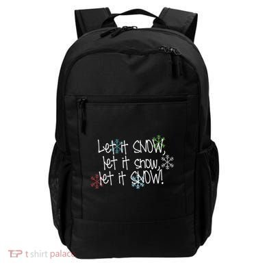 Let It Snow Let It Snow Let It Snow Backpack