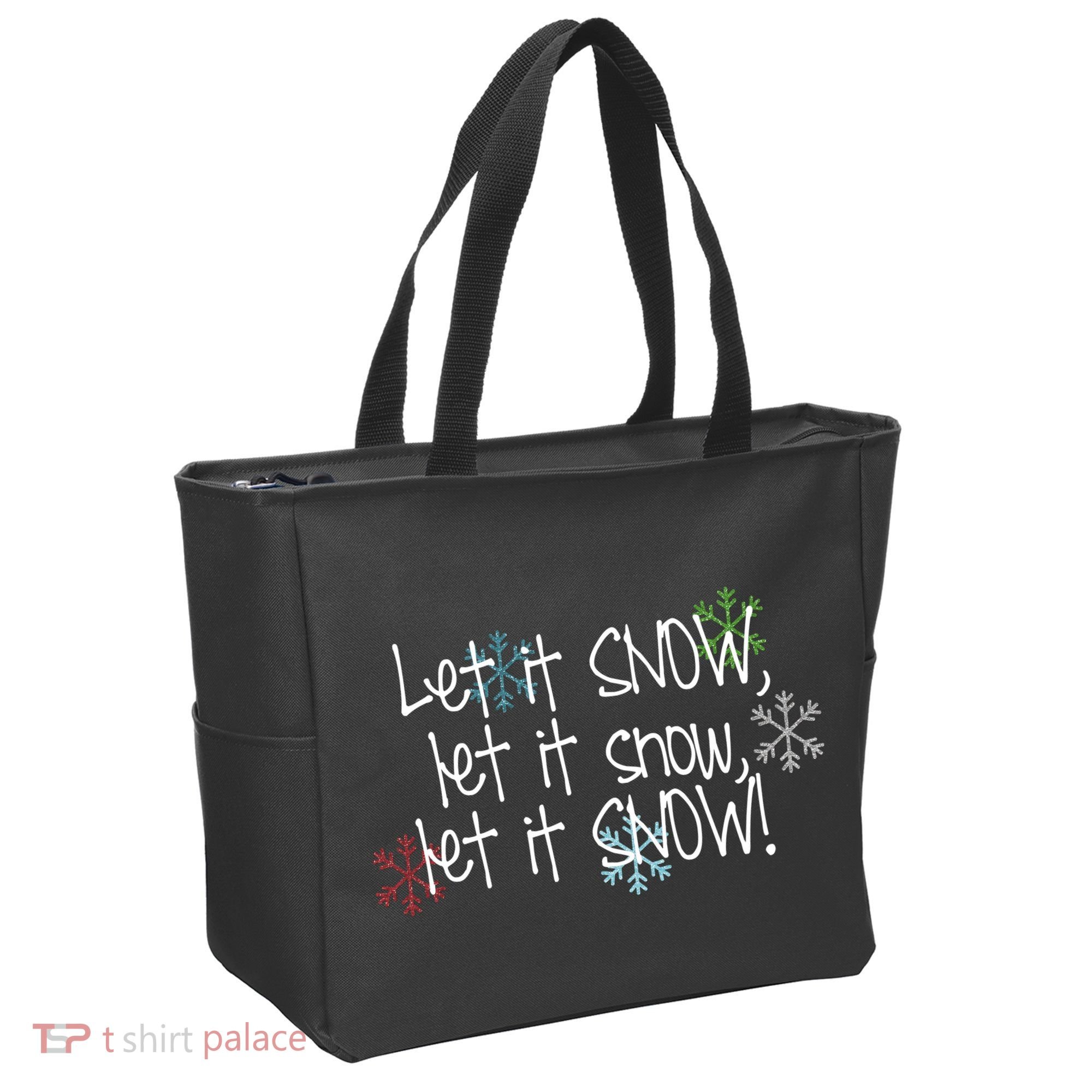 Let It Snow Let It Snow Let It Snow Tote Bag