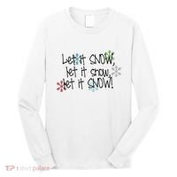 Let It Snow Let It Snow Let It Snow Long Sleeve Shirt thumb 0