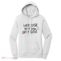 Let It Snow Let It Snow Let It Snow Women's Hoodie thumb 0